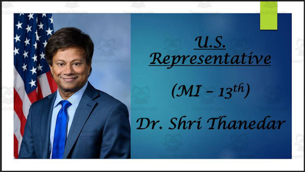 An educational teaching resource from Mr. Matthews Teacher Store entitled U.S. Representative Dr. Shri Thanedar (MI - 13th) BIO PPT downloadable at Teach Simple.