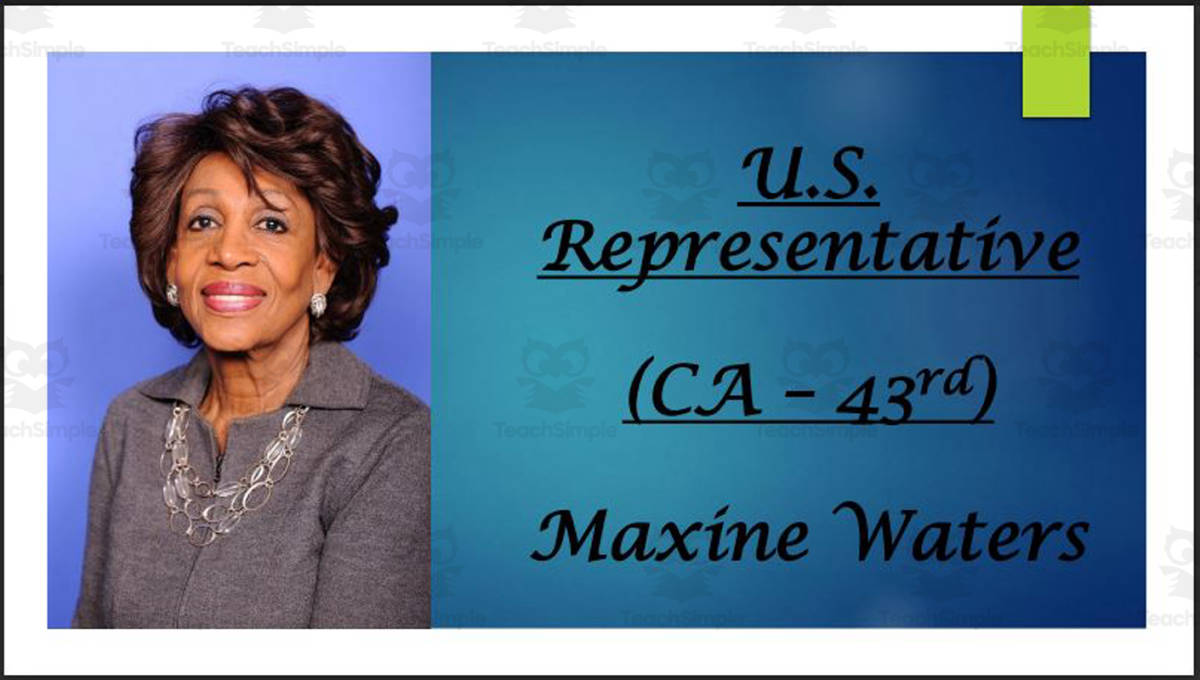 An educational teaching resource from Mr. Matthews Teacher Store entitled U.S. Representative Maxine Waters (CA - 43rd) BIO PPT downloadable at Teach Simple.
