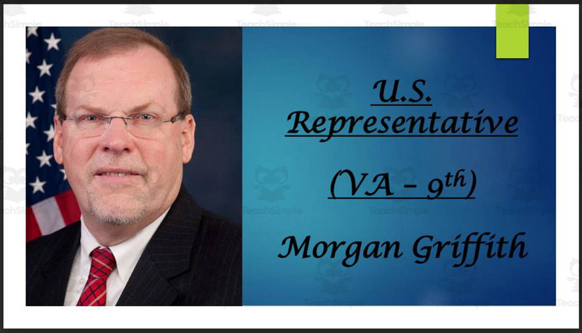 An educational teaching resource from Mr. Matthews Teacher Store entitled U.S. Representative Morgan Griffith (VA - 9th) BIO PPT downloadable at Teach Simple.