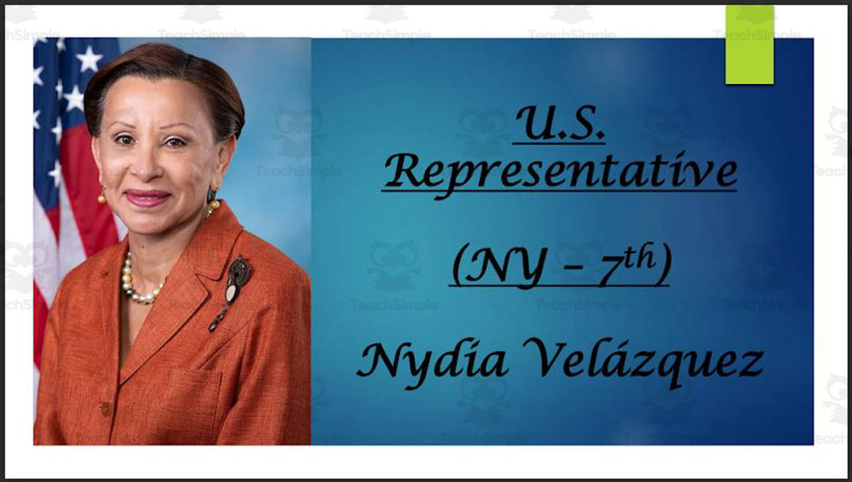 An educational teaching resource from Mr. Matthews Teacher Store entitled U.S. Representative Nydia Velázquez (NY - 7th) BIO PPT downloadable at Teach Simple.