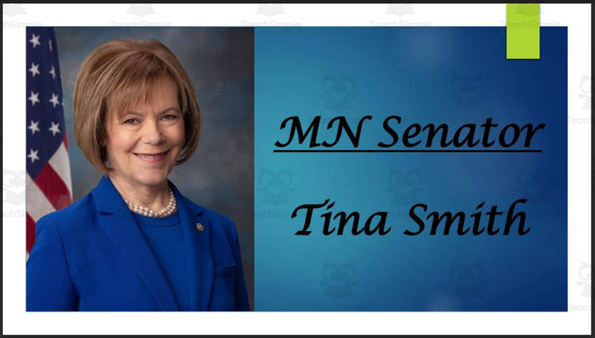 An educational teaching resource from Mr. Matthews Teacher Store entitled U.S. Senator Tina Smith (MN) Biography PowerPoint downloadable at Teach Simple.