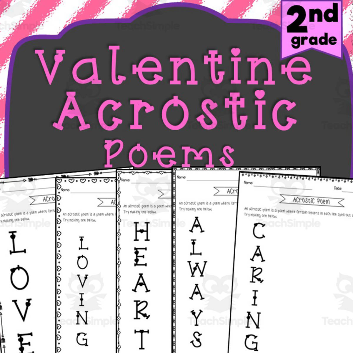 An educational teaching resource from Soumara Siddiqui entitled Valentine Acrostic Poems downloadable at Teach Simple.