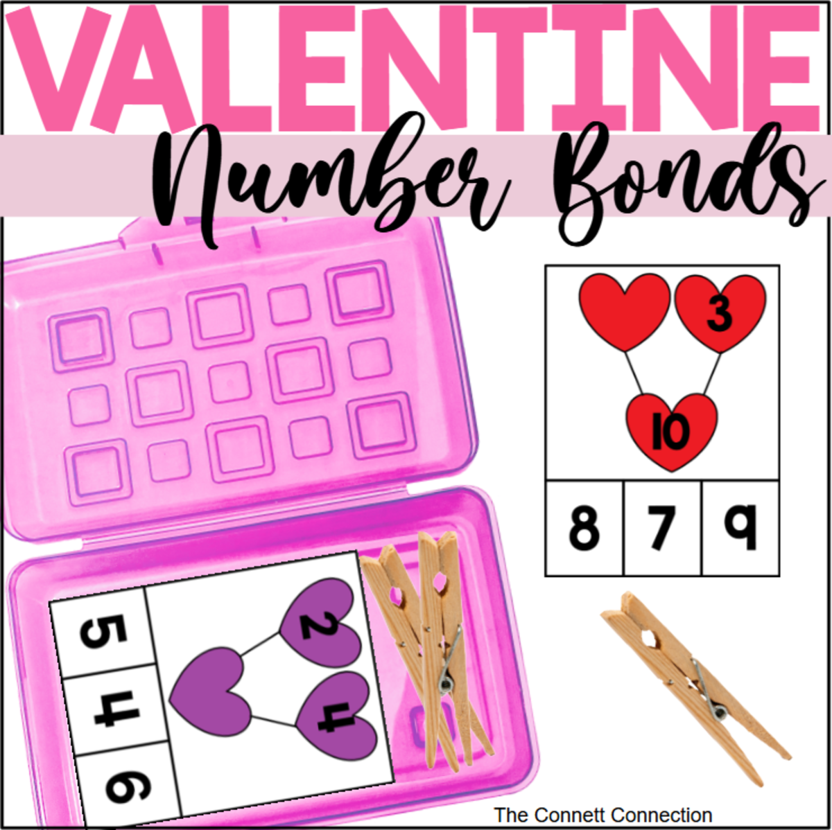 An educational teaching resource from The Connett Connection entitled Valentine's Day Addition Number Bond Clip Cards downloadable at Teach Simple.