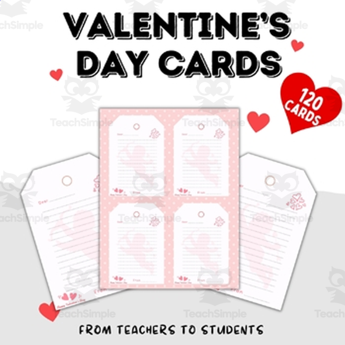 An educational teaching resource from Style Your Classroom entitled Valentine's Day Cards for Kids: Ready in Minutes! downloadable at Teach Simple.