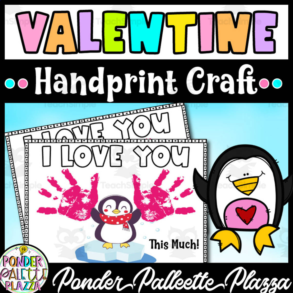 An educational teaching resource from Ponder Palette Plazza entitled Valentine's Day Handprint Craft downloadable at Teach Simple.