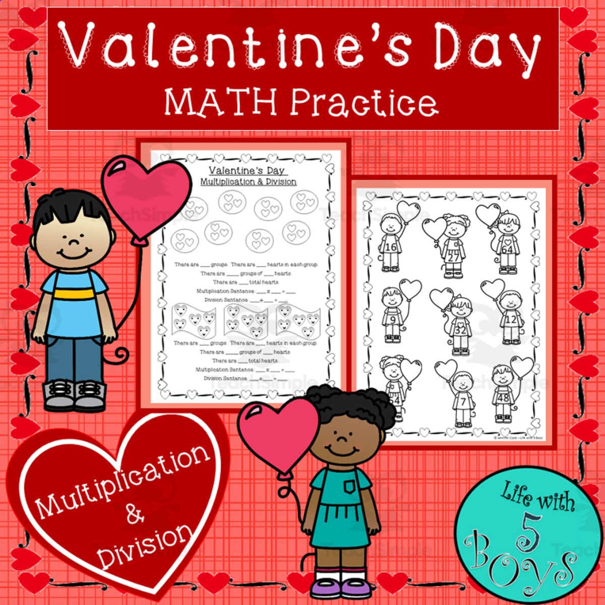 An educational teaching resource from Life with 5 Boys entitled Valentine's Day Math Activity with Multiplication and Division downloadable at Teach Simple.