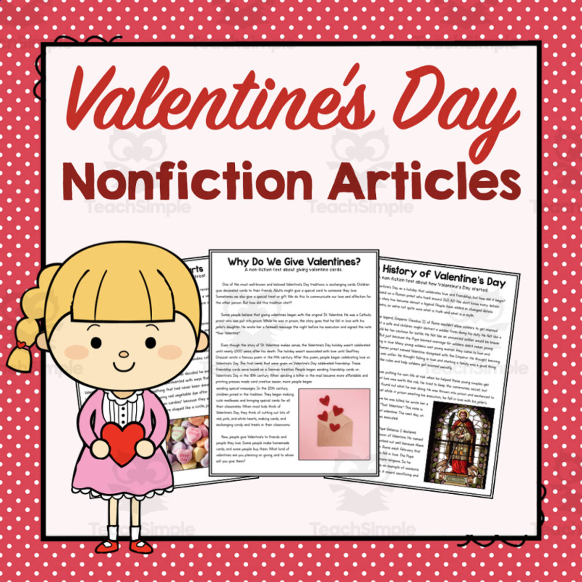 An educational teaching resource from Simply Schoolgirl entitled Valentine's Day Nonfiction Articles downloadable at Teach Simple.