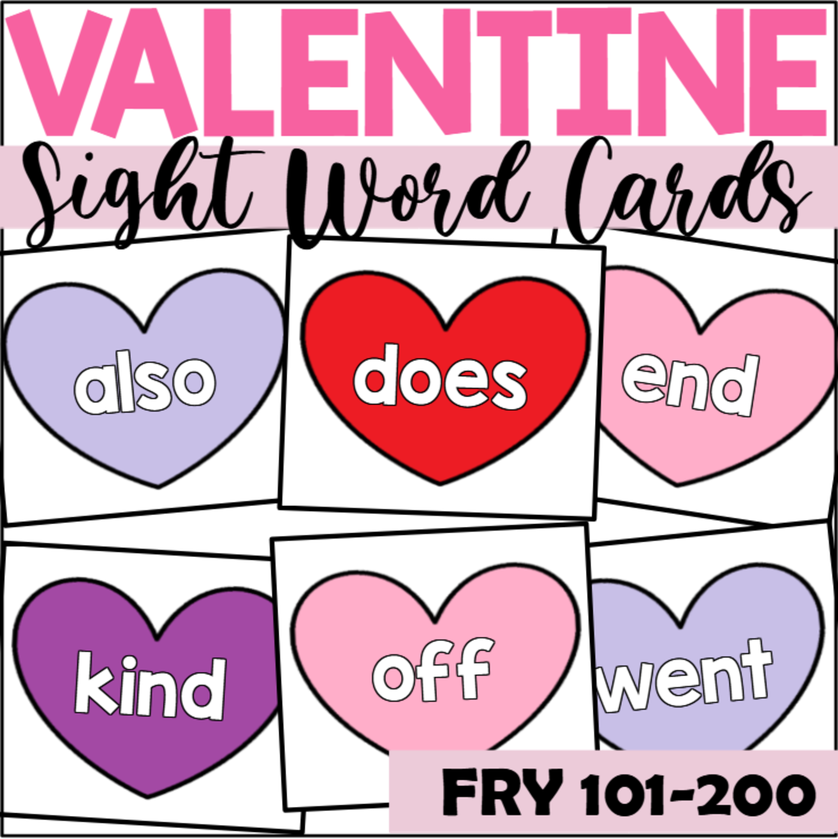 An educational teaching resource from The Connett Connection entitled Valentine's Day Sight Word Cards for Fry 101-200 downloadable at Teach Simple.