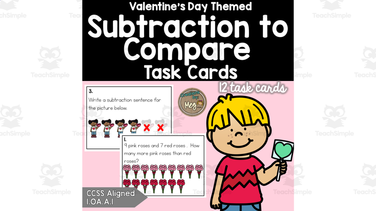 An educational teaching resource from Creations by Meg entitled Valentine's Day: Subtract to Compare (1.OA.A.1) downloadable at Teach Simple.