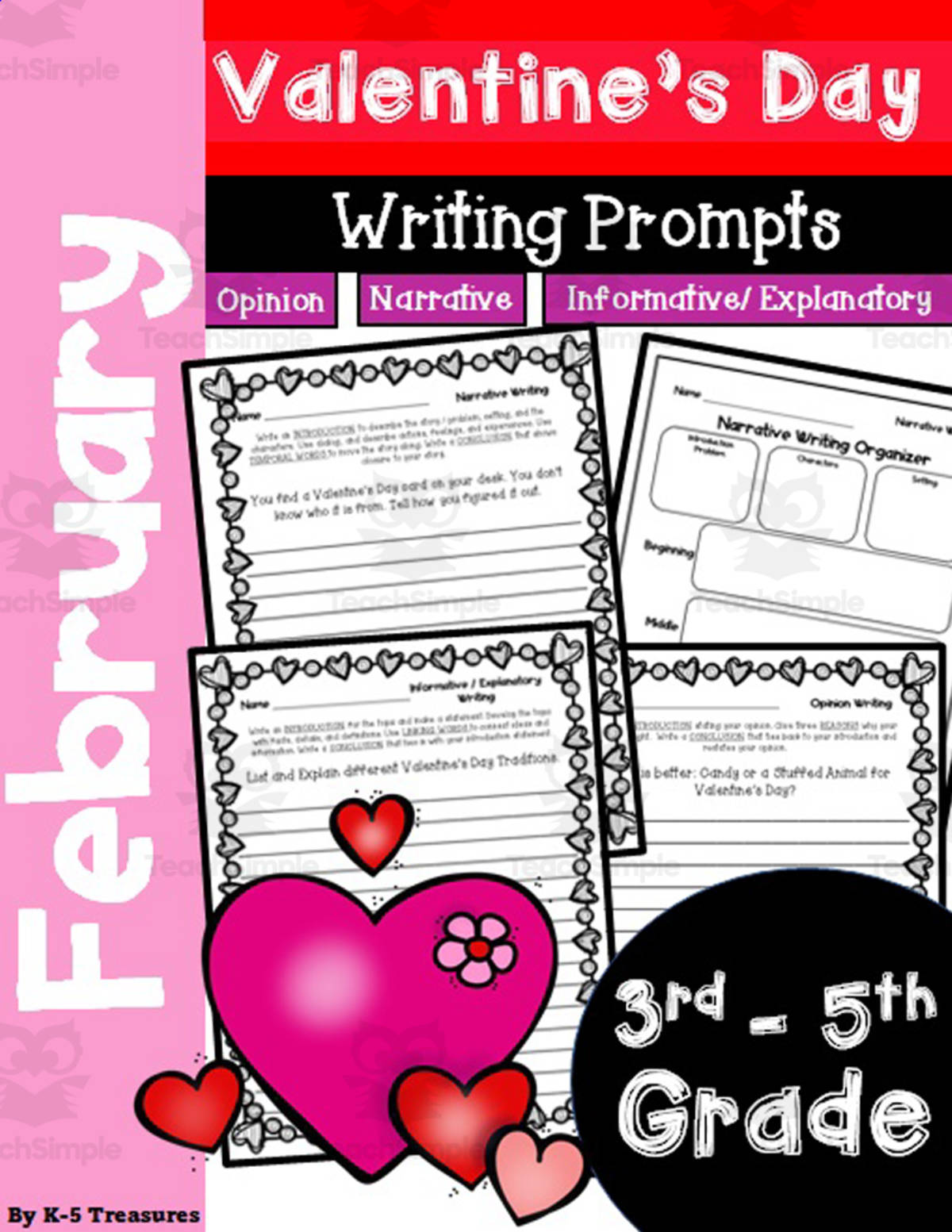 An educational teaching resource from K-5 Treasures entitled Valentine's Day Writing Activities for 3rd - 5th Grade: Narrative, Opinion, and Informative downloadable at Teach Simple.