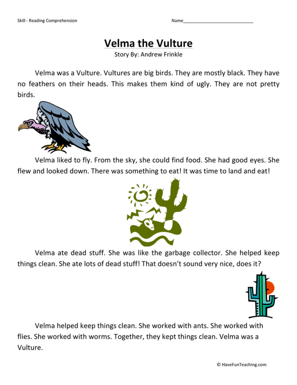 An educational teaching resource from Have Fun Teaching entitled Velma the Vulture Reading Comprehension Worksheet downloadable at Teach Simple.
