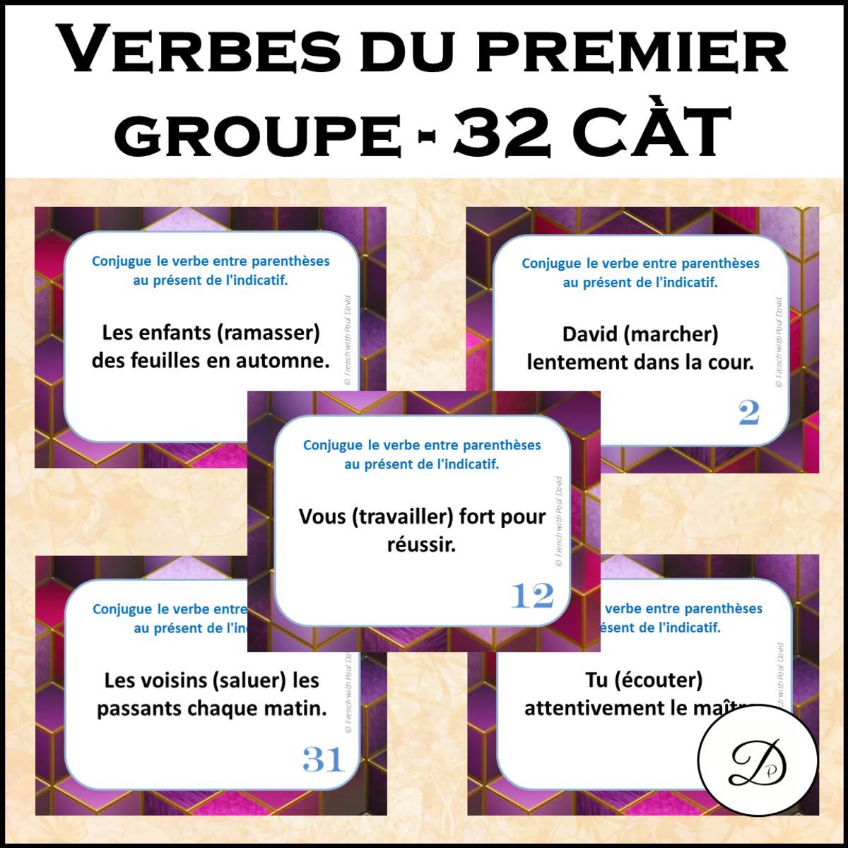 An educational teaching resource from French with Paul David entitled Verbes du premier groupe - 32 CÀT / French Verbs - Task Cards downloadable at Teach Simple.