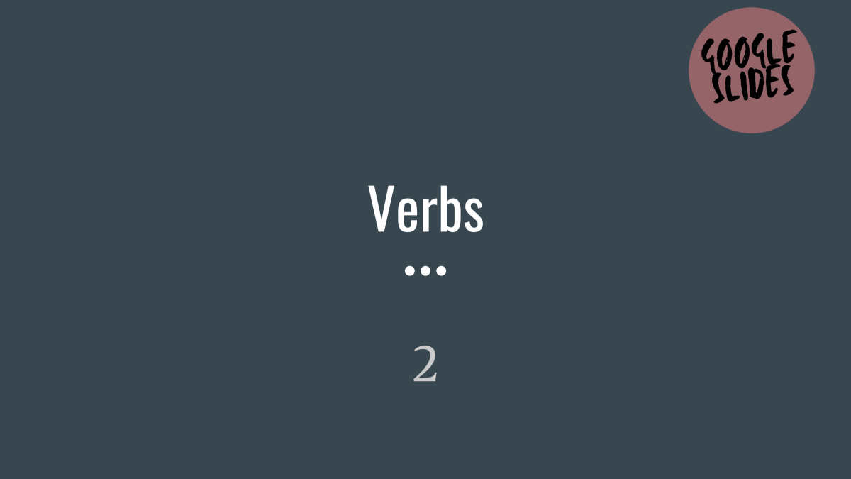 An educational teaching resource from Cored Education entitled Verbs Sample: Grammar Grades 3-4 (Google Slides) downloadable at Teach Simple.