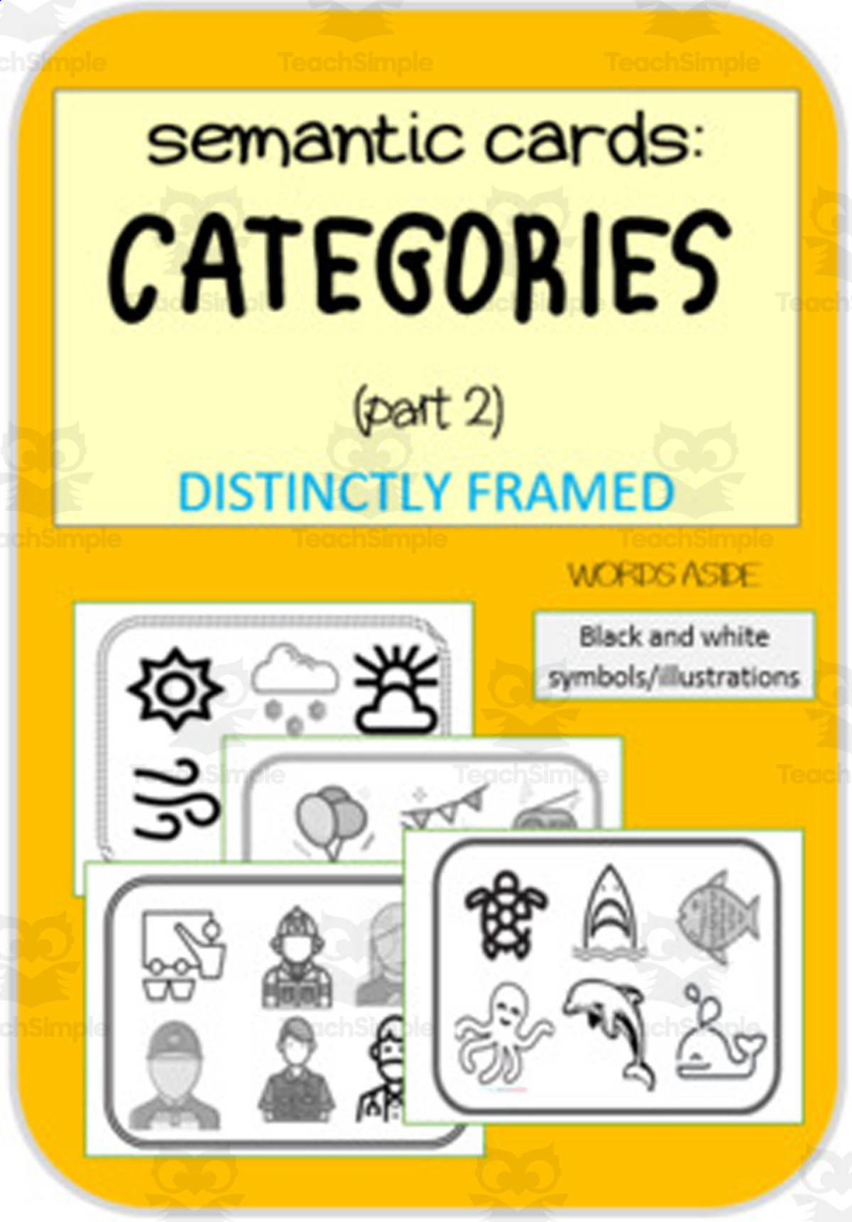 An educational teaching resource from WORDS ASIDE entitled Vocabulary Flashcards | Symbols Illustrations Categories downloadable at Teach Simple.
