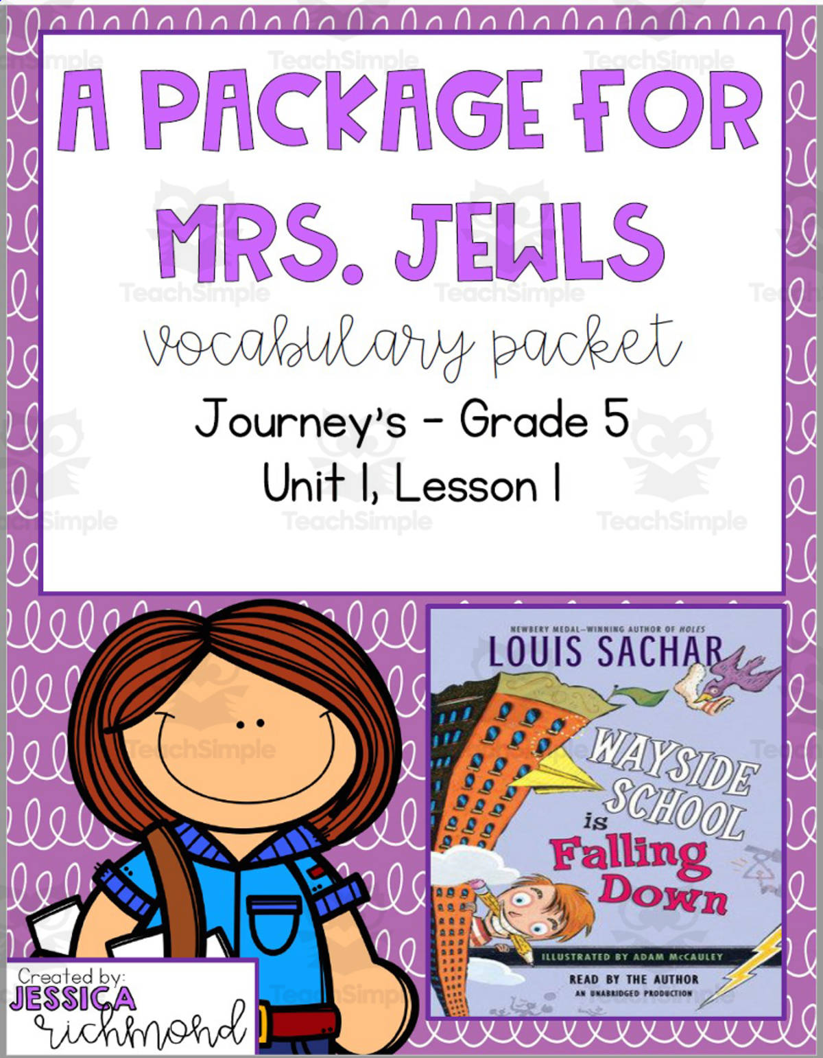 An educational teaching resource from Jessica Richmond entitled Vocabulary Packet -Journey's 5th grade - Unit 1 Lesson 1 downloadable at Teach Simple.