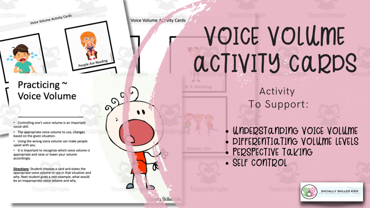 An educational teaching resource from Socially Skilled Kids entitled Voice Volume Activity Cards downloadable at Teach Simple.