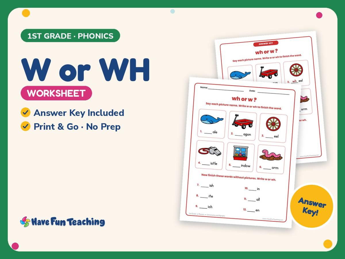 W or WH Worksheet – 1st Grade Consonants & Digraphs Practice preview
