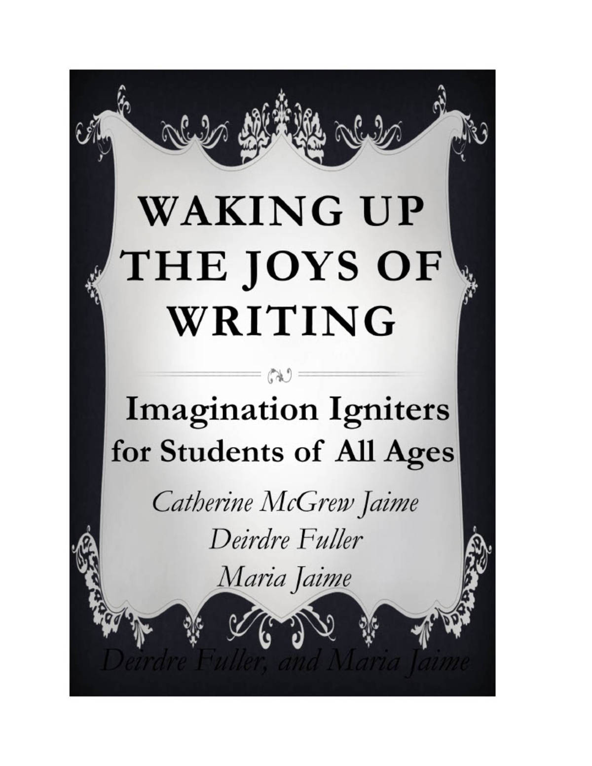 An educational teaching resource from Creative Learning Connection entitled Waking up the Joys of Writing - Activity Book downloadable at Teach Simple.
