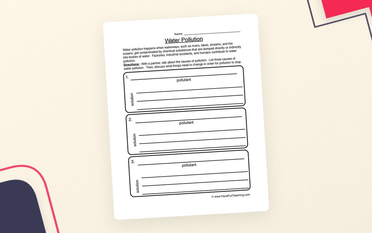 An educational teaching resource from Have Fun Teaching entitled Water Pollution Worksheet downloadable at Teach Simple.