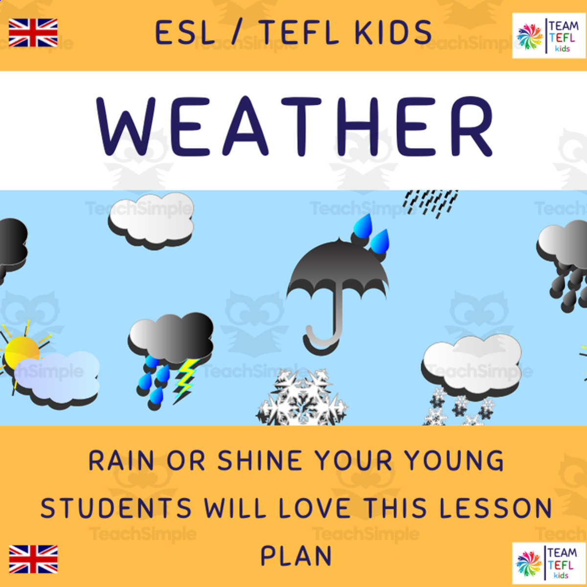 An educational teaching resource from TEAM TEFL entitled Weather ESL Lesson Plan For Kids and Early Learners downloadable at Teach Simple.