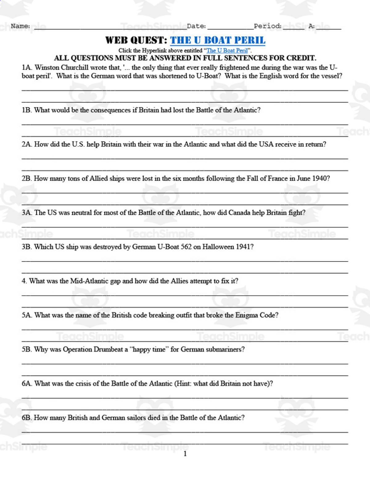 An educational teaching resource from DrDrew entitled Web Quest: The U Boat Peril downloadable at Teach Simple.