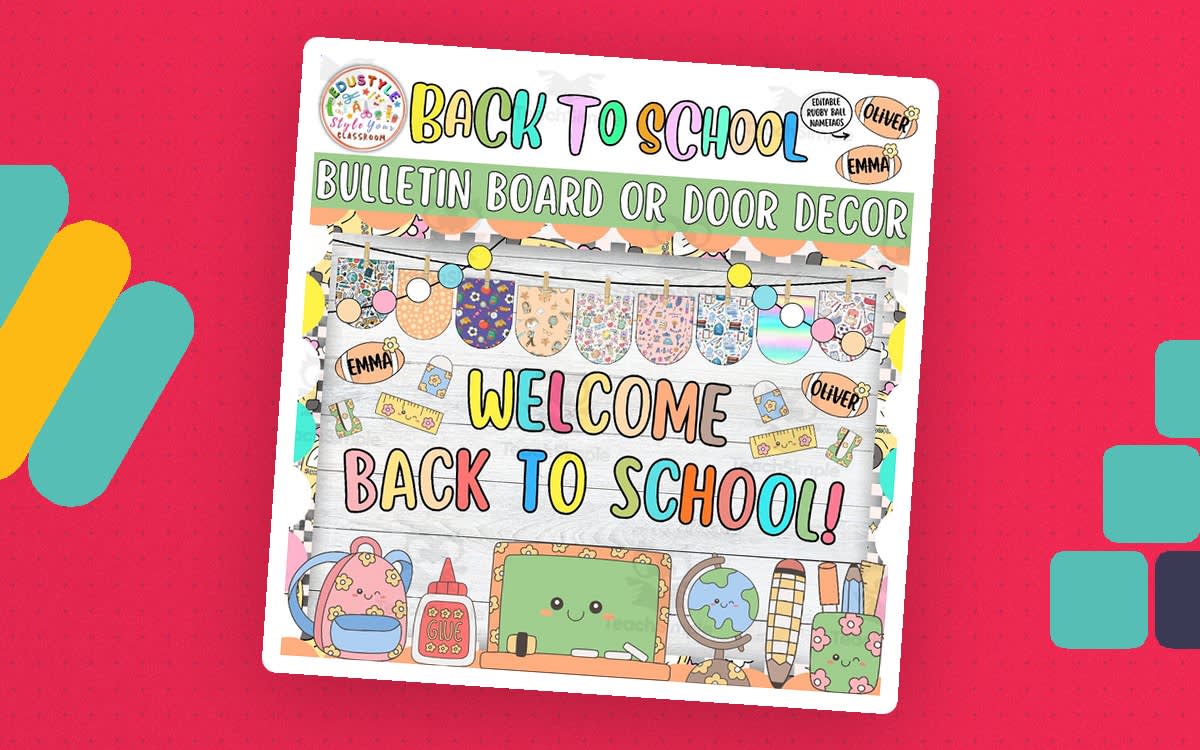 An educational teaching resource from Style Your Classroom entitled Welcome Back To School! August Bulletin Board And Door Decor Kit downloadable at Teach Simple.