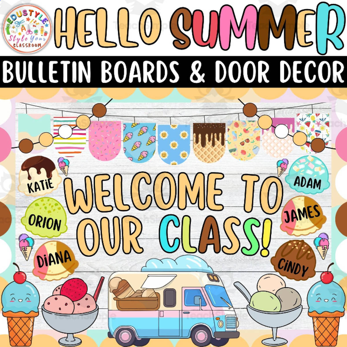 An educational teaching resource from Style Your Classroom entitled WELCOME TO OUR CLASS!: Summer Bulletin boards & door Decor kit downloadable at Teach Simple.