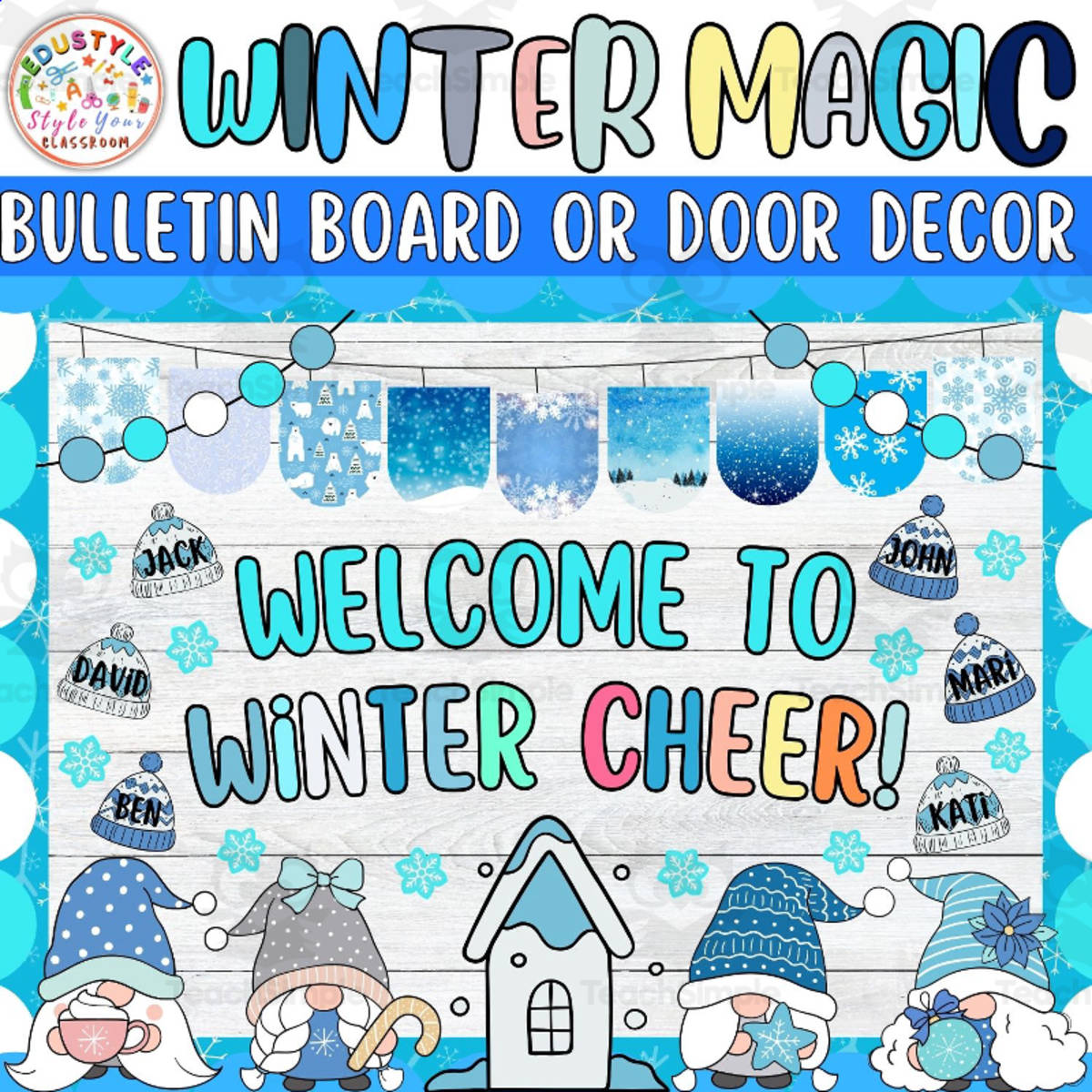 An educational teaching resource from Style Your Classroom entitled Welcome To Winter: Gnome Winter Bulletin Board or Door Decor Kit downloadable at Teach Simple.