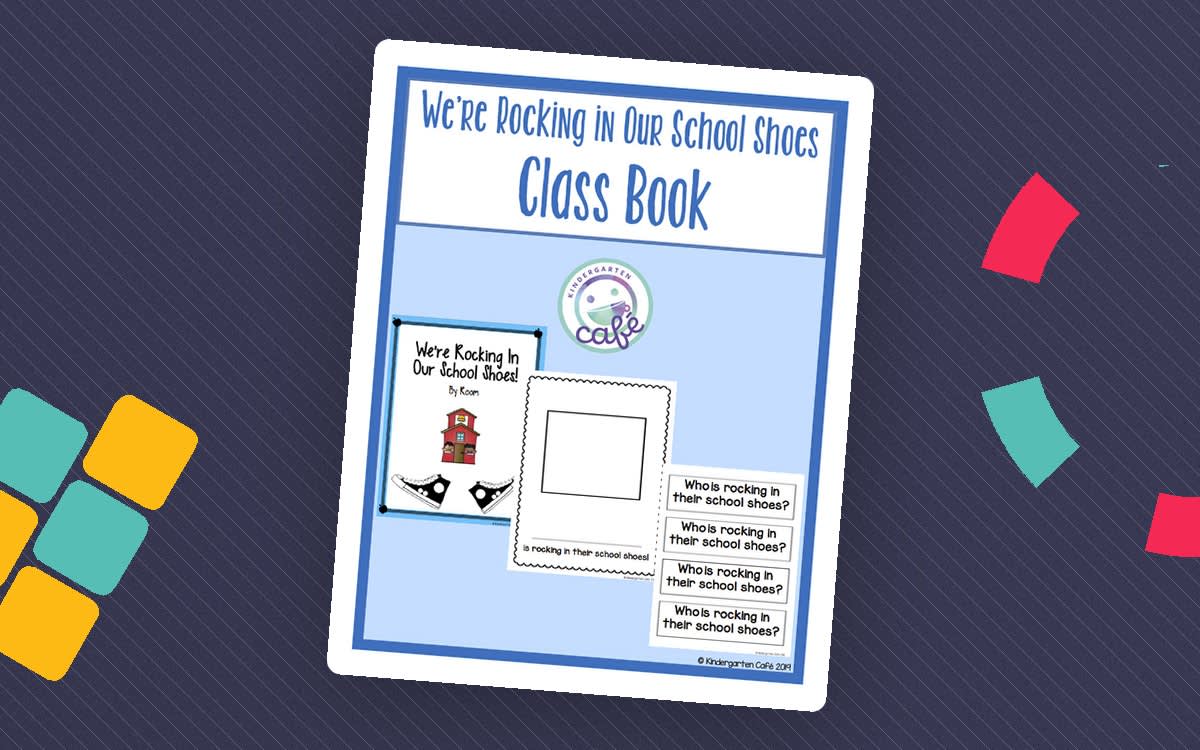 An educational teaching resource from Kindergarten Cafe entitled We're Rocking In Our School Shoes - Editable Class Book downloadable at Teach Simple.