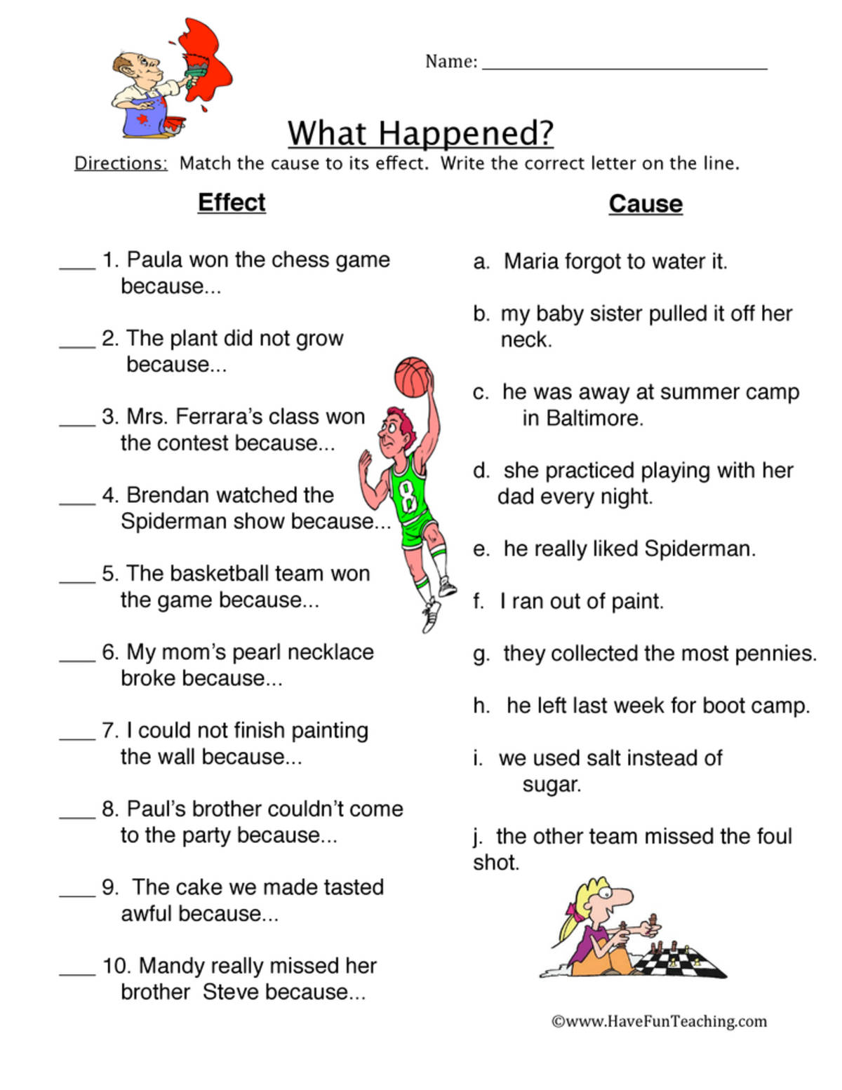 An educational teaching resource from Have Fun Teaching entitled What Happened Cause Effect Matching Worksheet downloadable at Teach Simple.