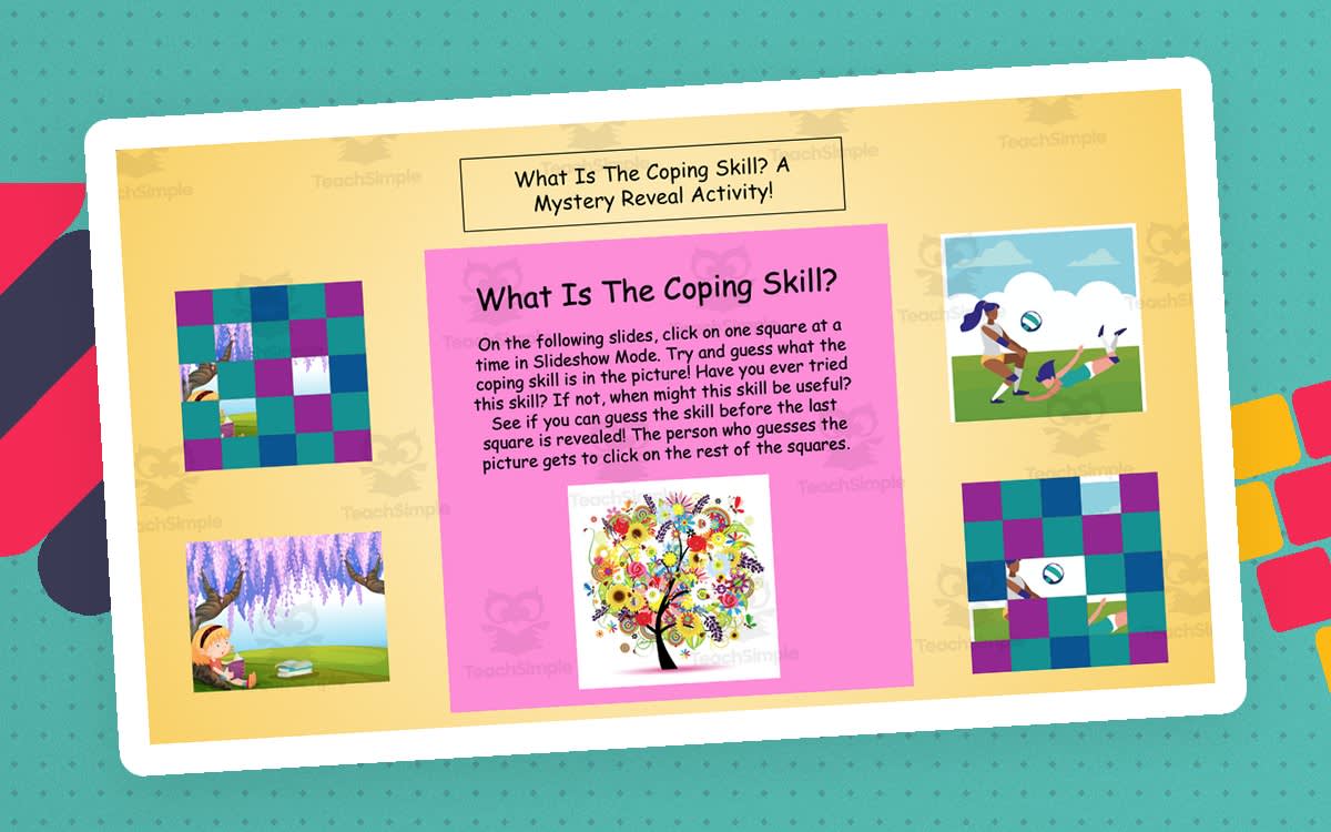 An educational teaching resource from Jennifer Moyer Taylor entitled What Is The Coping Skill? An SEL Mystery Reveal Activity! downloadable at Teach Simple.