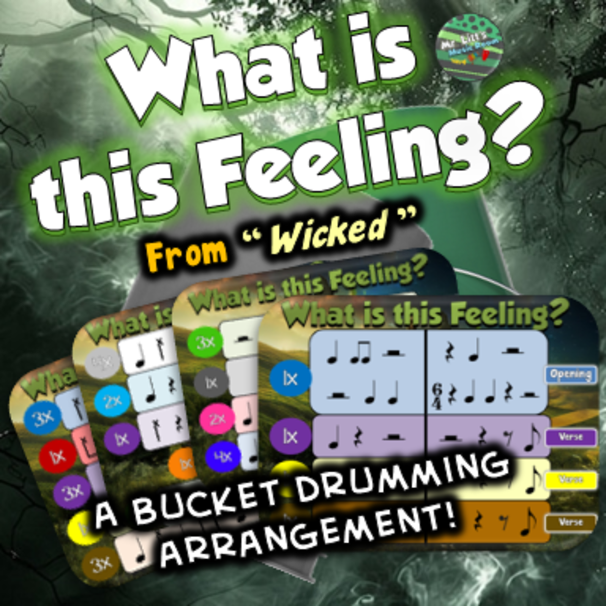 An educational teaching resource from Mr Litts Music Room entitled What is this Feeling (from the "Wicked" movie) - BUCKET DRUMMING! downloadable at Teach Simple.