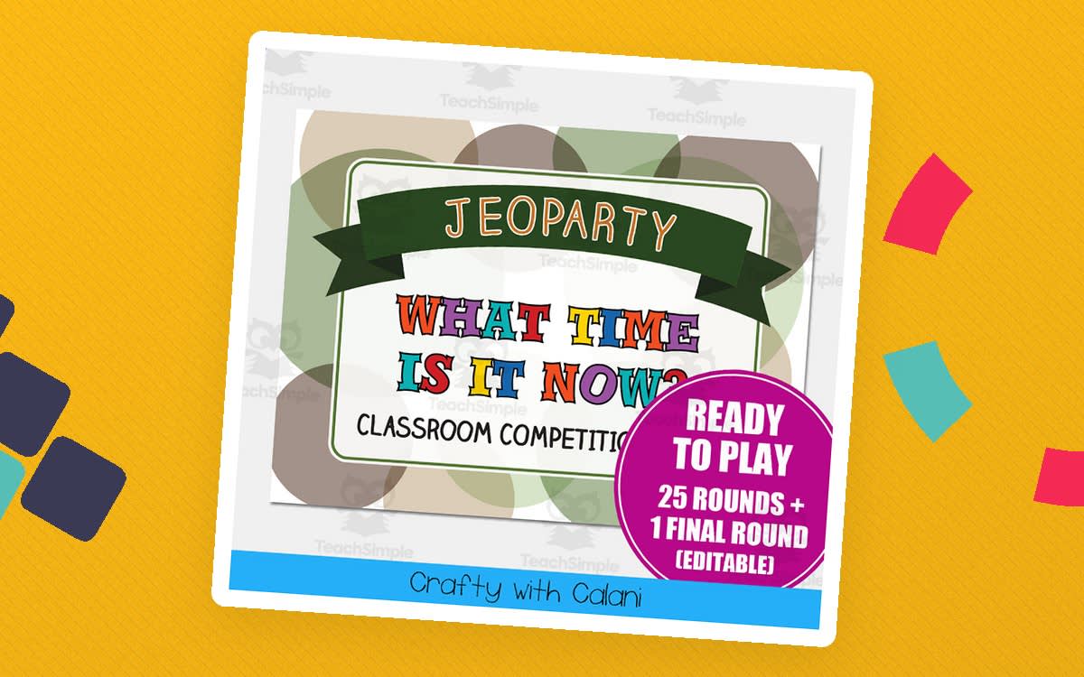 An educational teaching resource from Crafty with Calani entitled What Time Is It Now Jeopardy Classroom Game downloadable at Teach Simple.