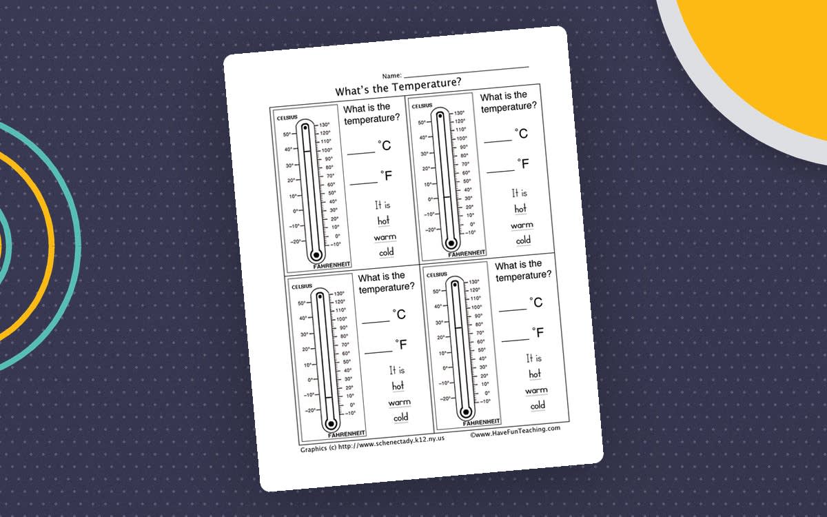 An educational teaching resource from Have Fun Teaching entitled What's the Temperature Worksheet downloadable at Teach Simple.