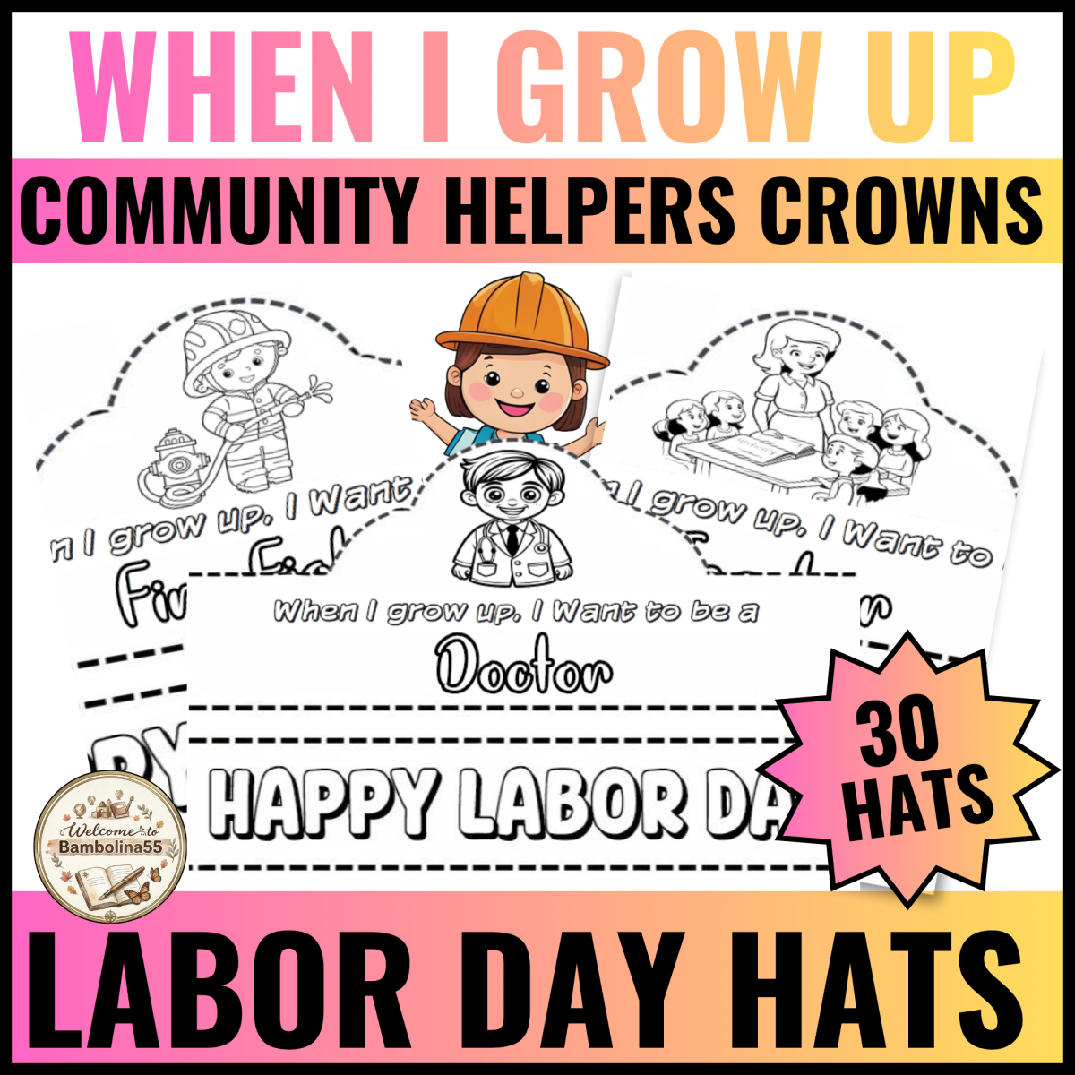 An educational teaching resource from Bambolina55 entitled When I Grow Up | Career | Community helpers Crown | Labor Day for K downloadable at Teach Simple.