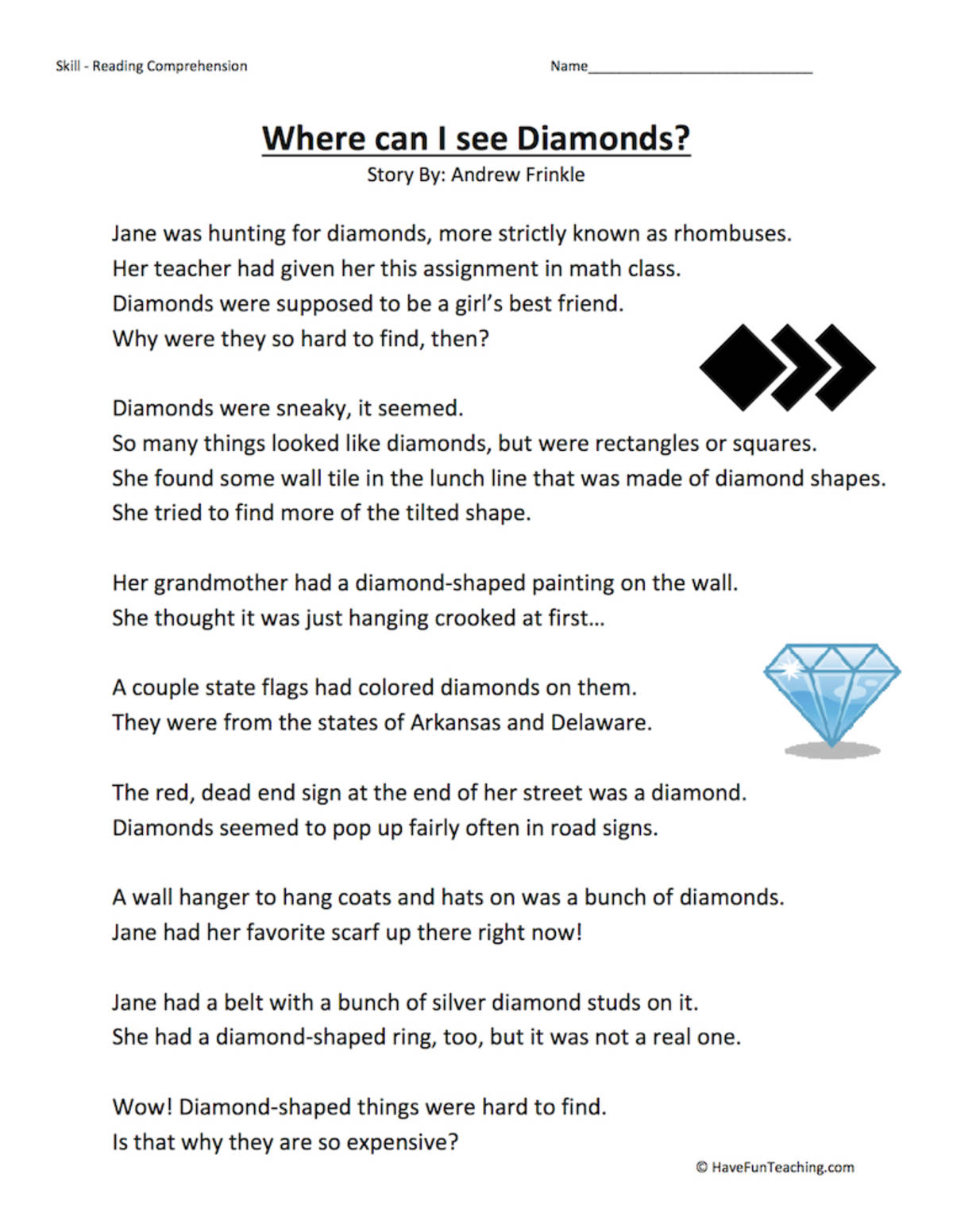 An educational teaching resource from Have Fun Teaching entitled Where Can I See Diamonds? Reading Comprehension Worksheet downloadable at Teach Simple.