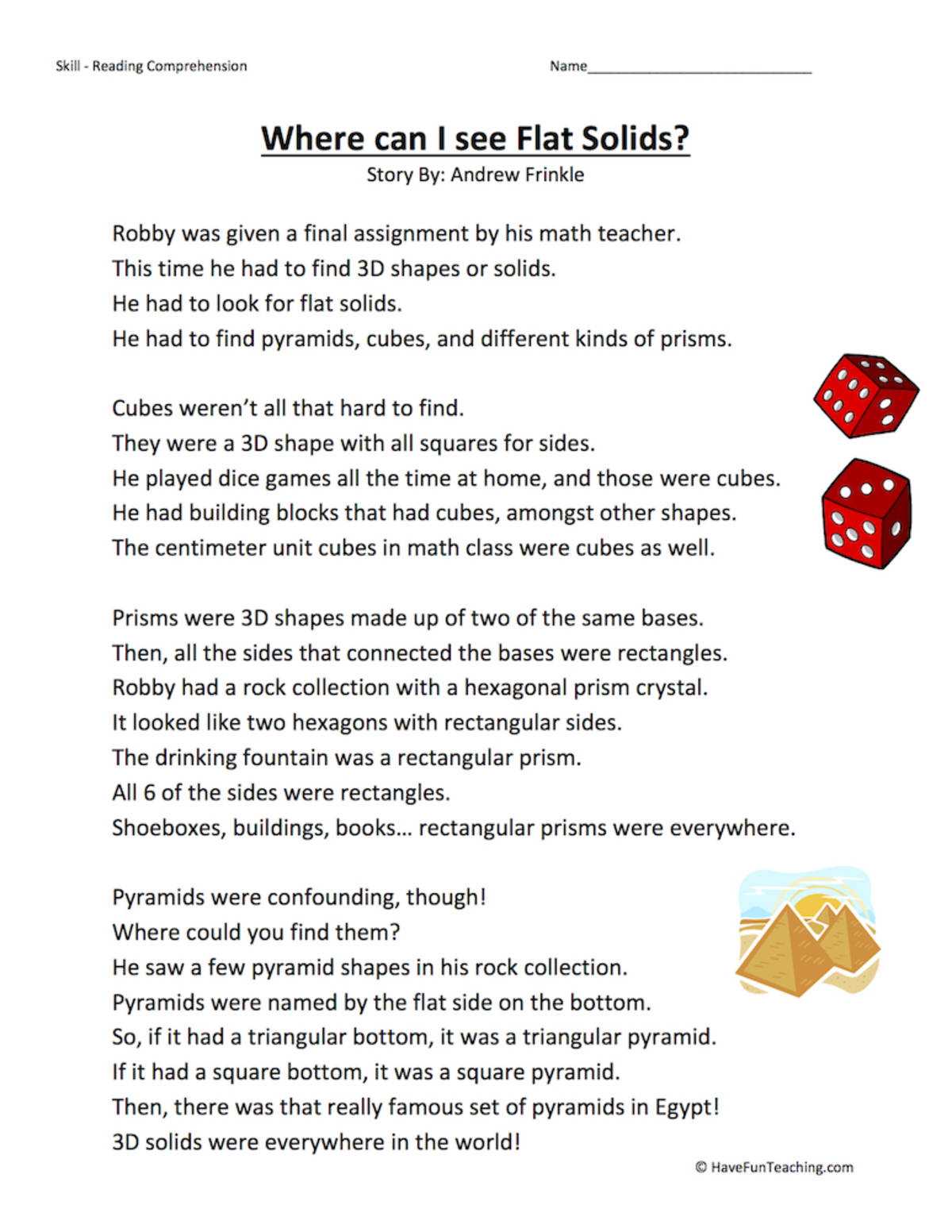 An educational teaching resource from Have Fun Teaching entitled Where Can I See Flat Solids? Reading Comprehension Worksheet downloadable at Teach Simple.