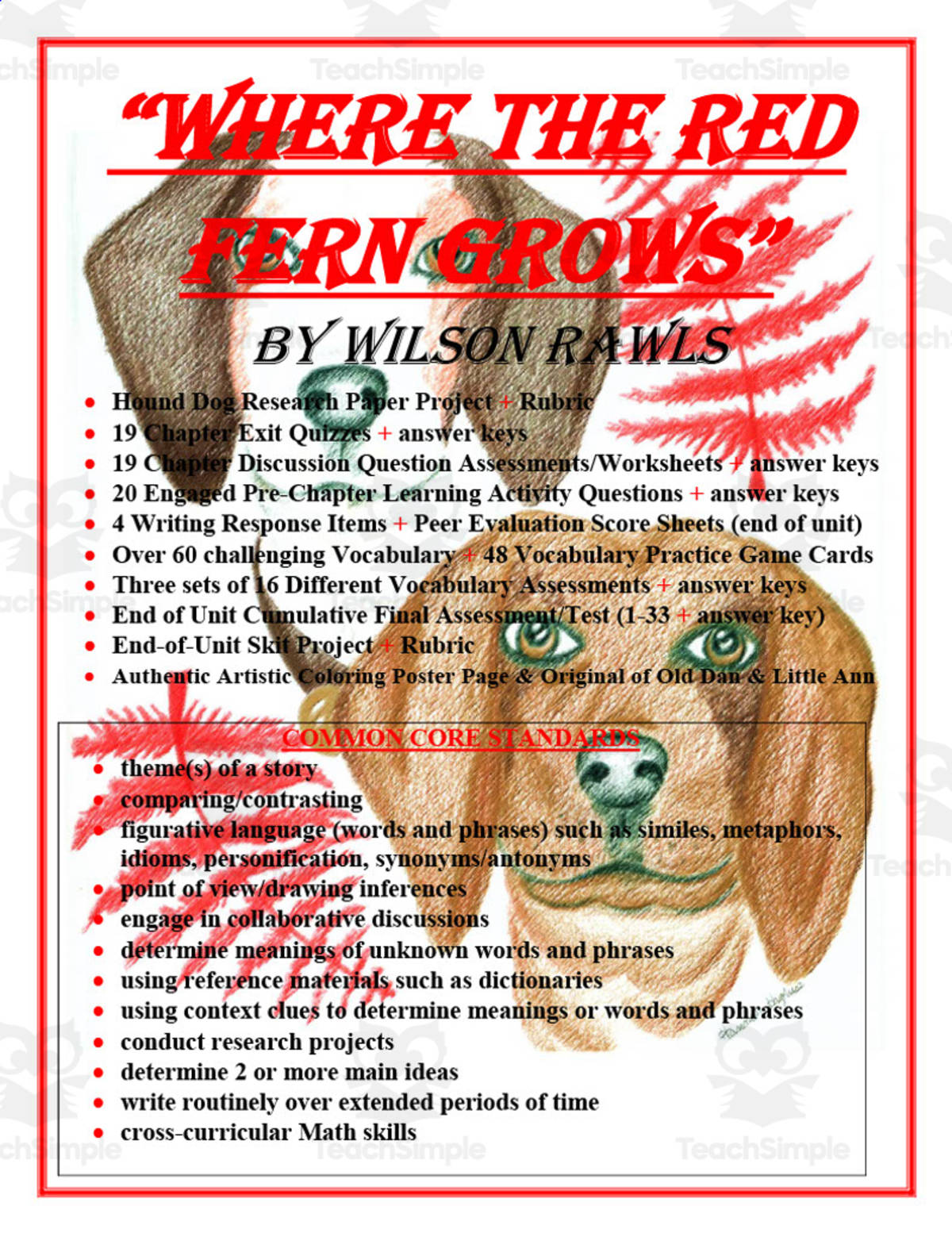An educational teaching resource from TrilogyTeacher entitled Where The Red Fern Grows Novel Study Unit downloadable at Teach Simple.