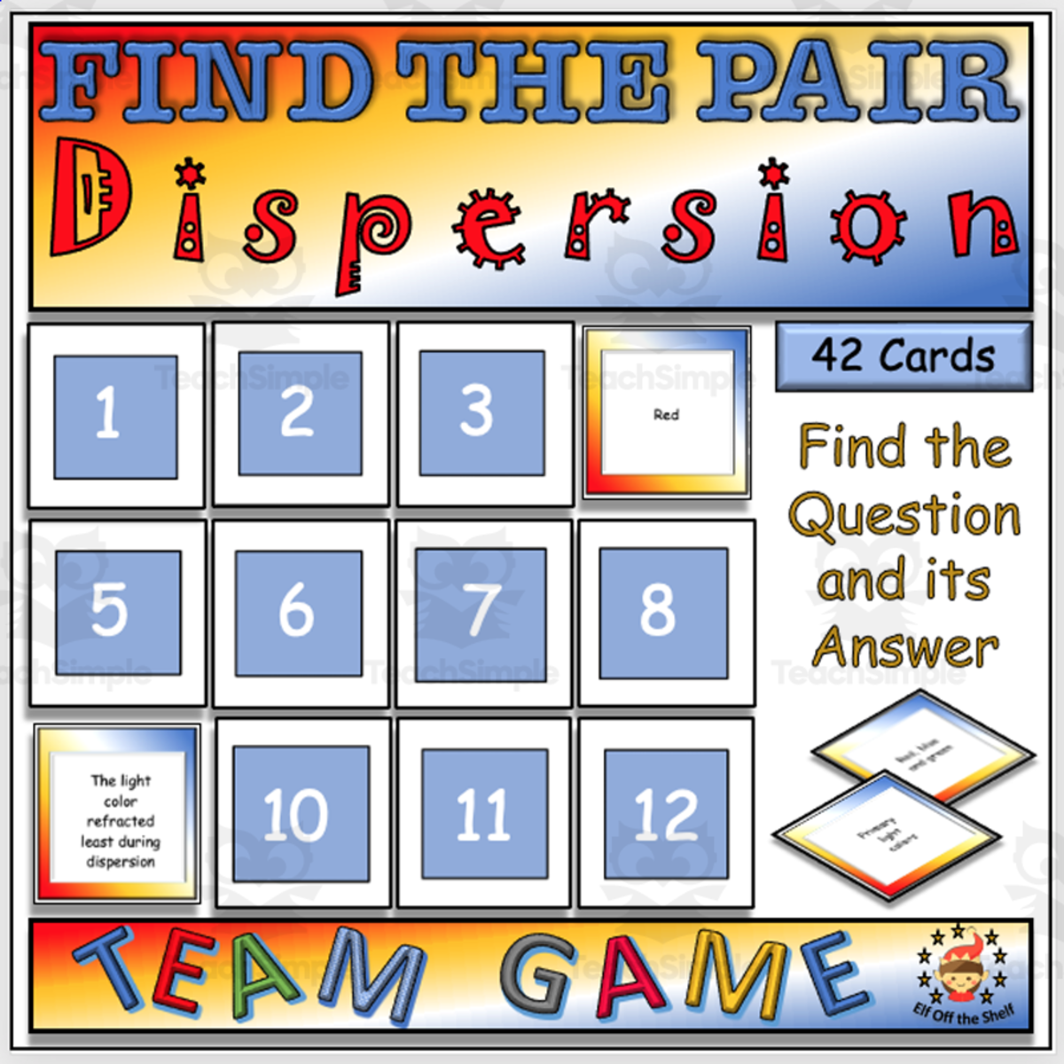 An educational teaching resource from Elf off the Shelf Resources entitled White Light, Dispersion and Colour Filters Find the Pair Game for Middle School downloadable at Teach Simple.