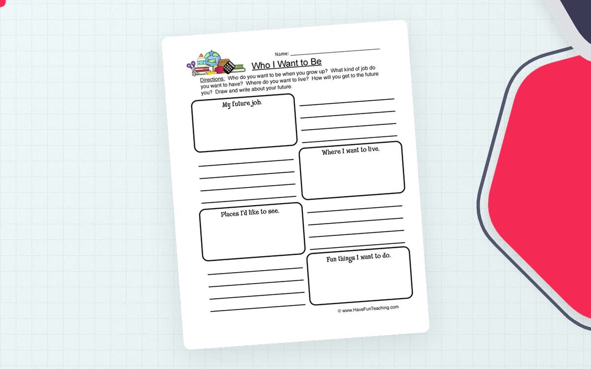An educational teaching resource from Have Fun Teaching entitled Who I Want To Be Worksheet downloadable at Teach Simple.