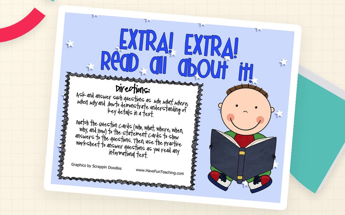 An educational teaching resource from Have Fun Teaching entitled Who What When Where Why How Activity downloadable at Teach Simple.