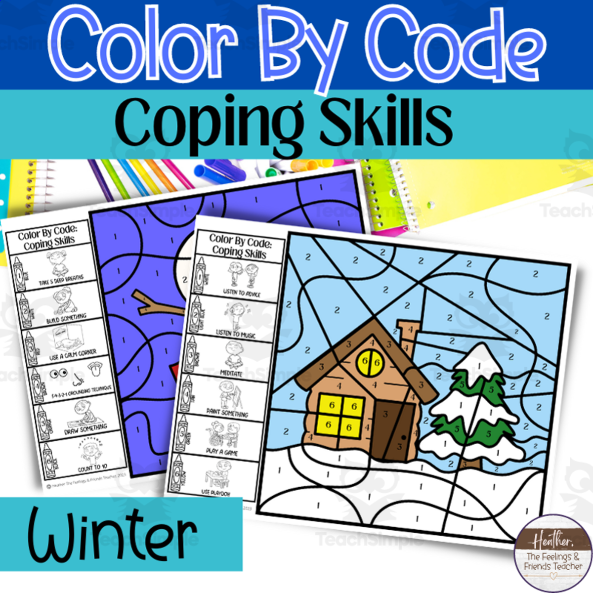 An educational teaching resource from The Feelings and Friends Teacher entitled Winter Color By Code Coping Skills Activities | Winter Color By Number downloadable at Teach Simple.