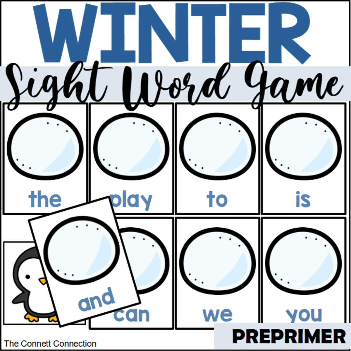An educational teaching resource from The Connett Connection entitled Winter Where's the Penguin Preprimer Sight Word Game downloadable at Teach Simple.