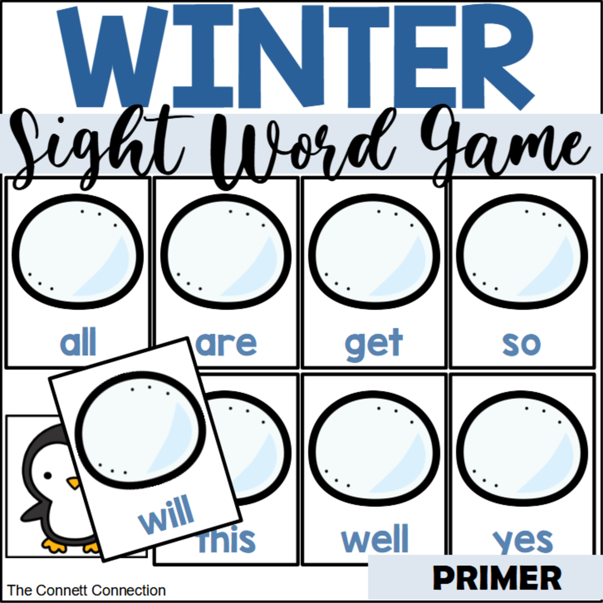 An educational teaching resource from The Connett Connection entitled Winter Where's the Penguin Primer Sight Word Game downloadable at Teach Simple.