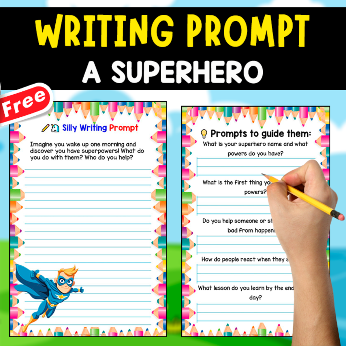 An educational teaching resource from EDITORIAL LAURA EDUCA entitled WIRITING PROMPT | "A Day as a Superhero" downloadable at Teach Simple.