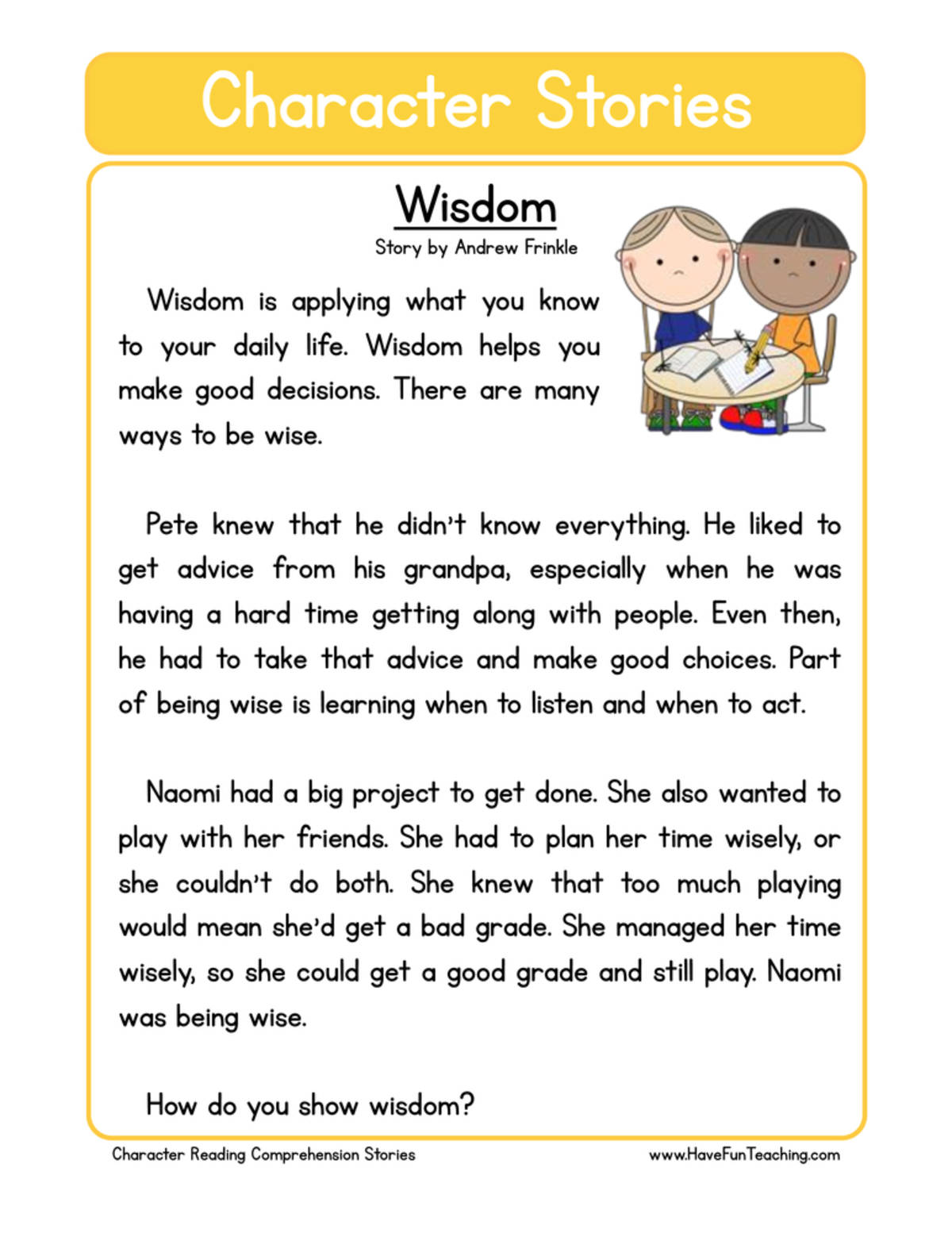 An educational teaching resource from Have Fun Teaching entitled Wisdom Character Reading Comprehension Worksheet downloadable at Teach Simple.
