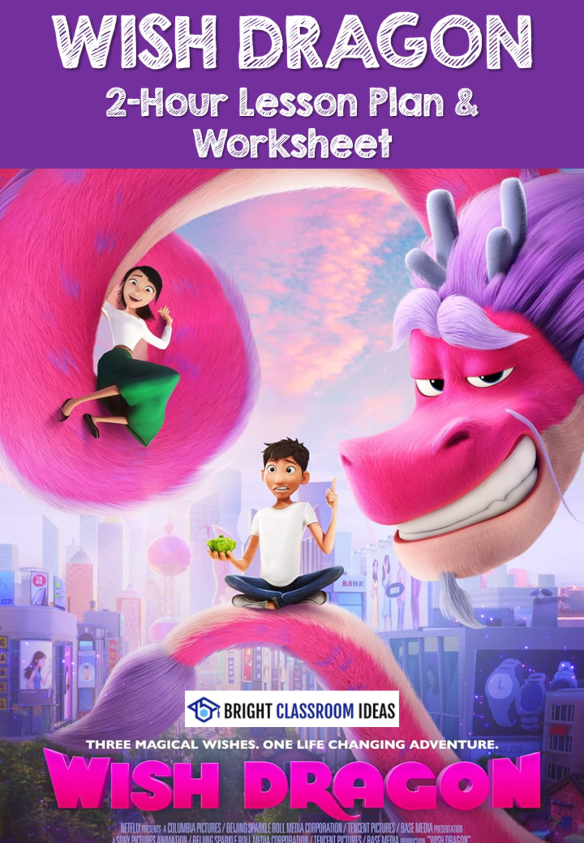 An educational teaching resource from Bright Classroom Ideas Marketplace entitled 'Wish Dragon' 2-Hour Lunar Year Lesson Plan & Worksheet downloadable at Teach Simple.