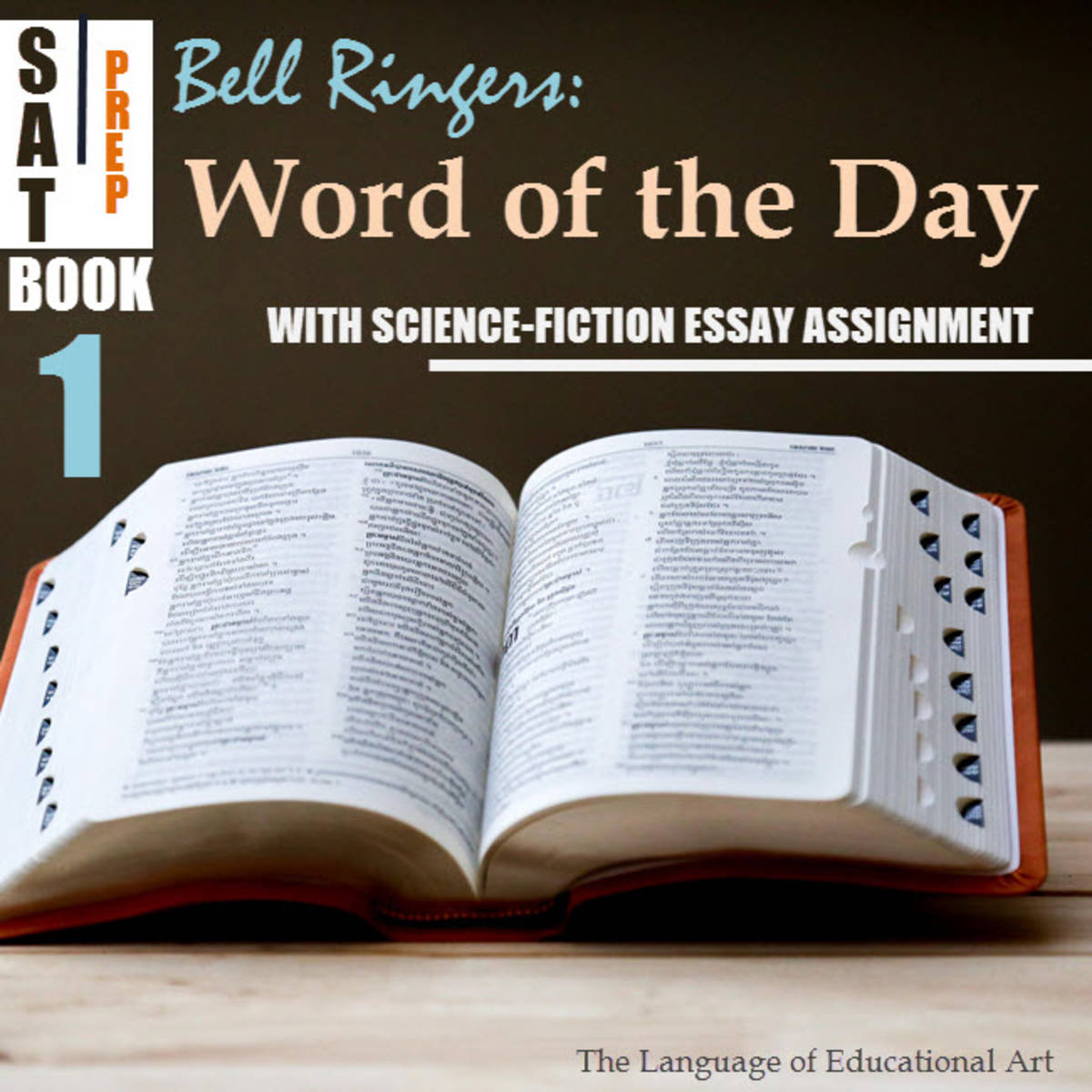 An educational teaching resource from The Language of Educational Art, LLC entitled Word of the Day Bell Ringers w/ Science Fiction Narrative Assignment downloadable at Teach Simple.