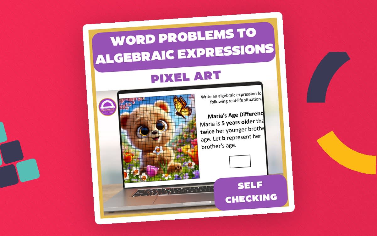 An educational teaching resource from Matemaths entitled Word Problems to Algebraic Expressions Pixel Art downloadable at Teach Simple.