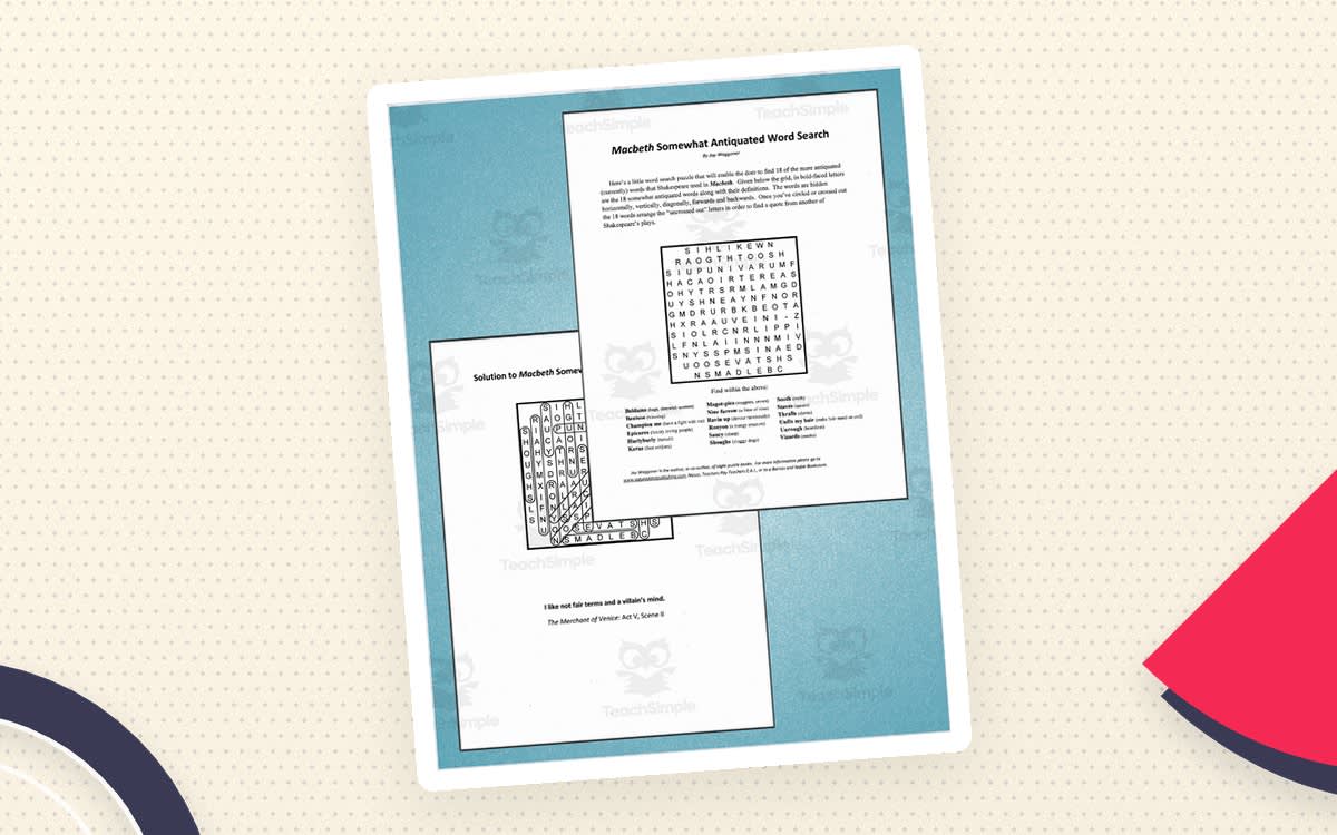 An educational teaching resource from Jay Waggoner entitled Word Search: Macbeth Somewhat Antiquated downloadable at Teach Simple.